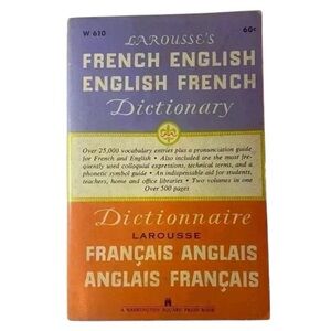 LAROUSSE’S French•English >> English•French Dictionary published in 1955